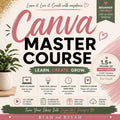 Canva Master Course for Beginners | Step-by-Step Training, Digital Products (Digital Download)
